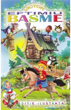 Carte Basme - Victor Eftimiu editura Victor Eftimiu