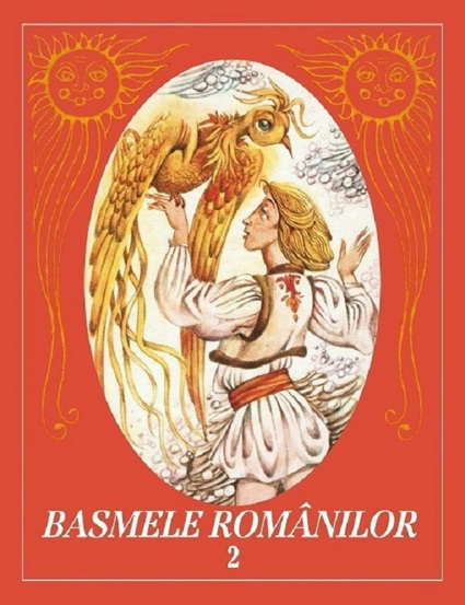 Carte Basmele romanilor Vol. 2 editura Paralela 45
