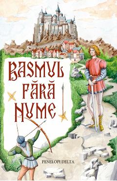Carte Basmul fara nume - Penelopi Delta editura Penelopi Delta
