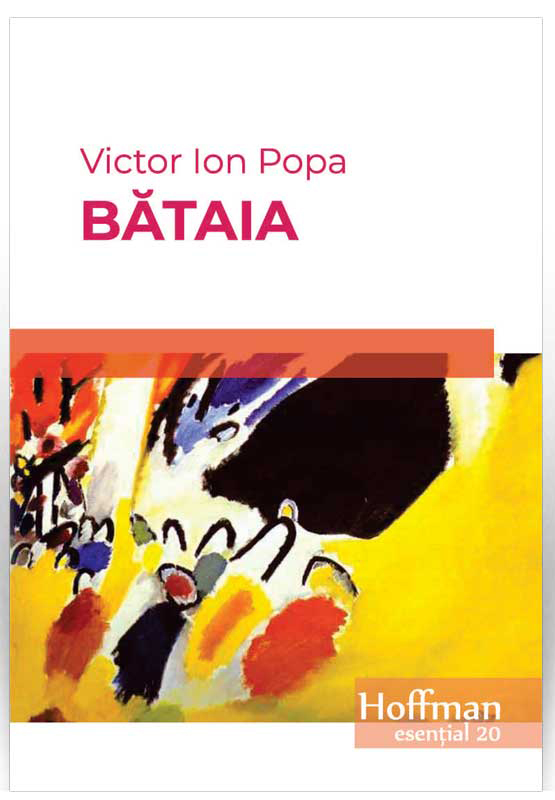 Carte Bataia autor Victor Ion Popa editura Hoffman