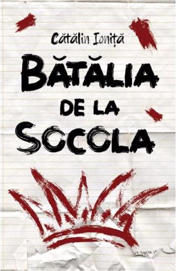 Carte Batalia de la Socola editura Stepout