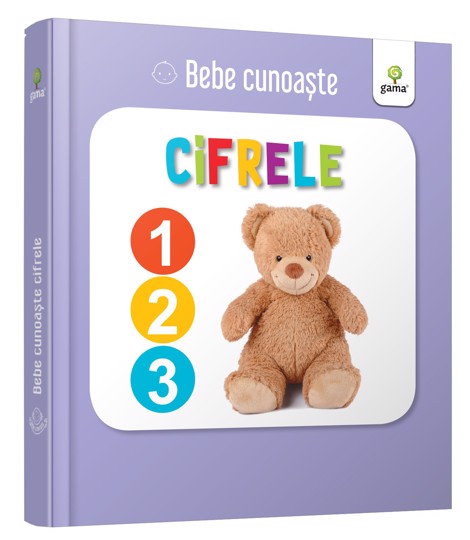Carte Bebe cunoaste - Cifrele editura Gama
