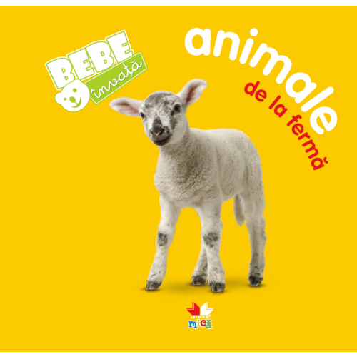 Carte Bebe invata: Animale de la ferma   editura Litera