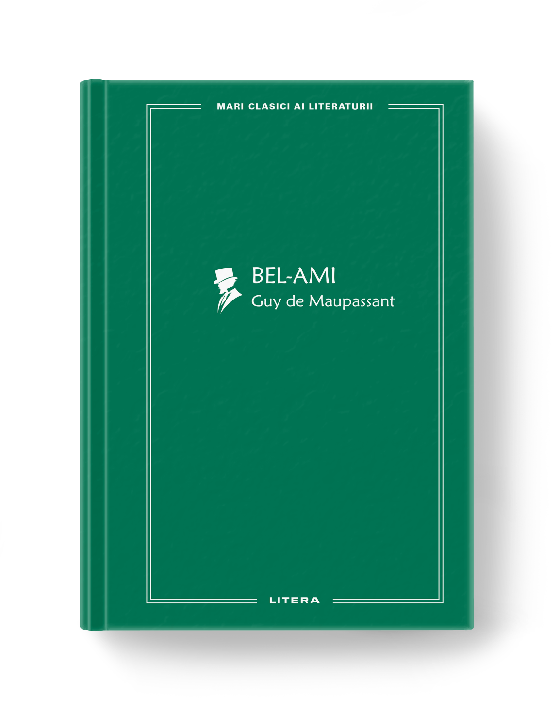 Carte Bel-Ami (vol. 76) editura Litera