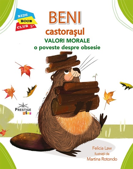 Carte Beni castorasul editura Prestige