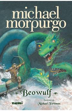 Carte Beowulf - Michael Morpurgo editura Michael Morpurgo