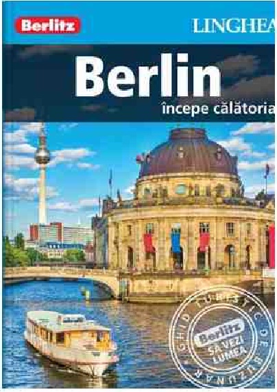Carte Berlin - incepe calatoria   editura Linghea