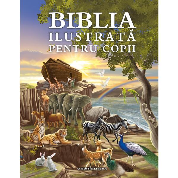 Carte Biblia ilustrata pentru copii