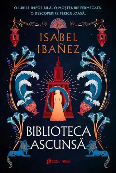 Carte Biblioteca ascunsă editura Storia Books