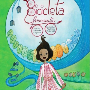 Carte Bicicleta fermecata Autor Mihaela Cosescu
