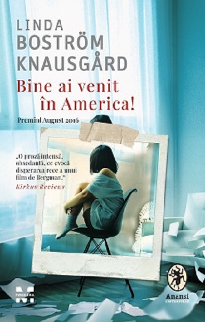 Carte Bine ai venit in America! autor Linda Bostrom Knausgard editura Pandora M