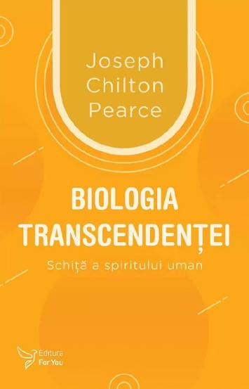 Carte Biologia transcendenței editura ForYou