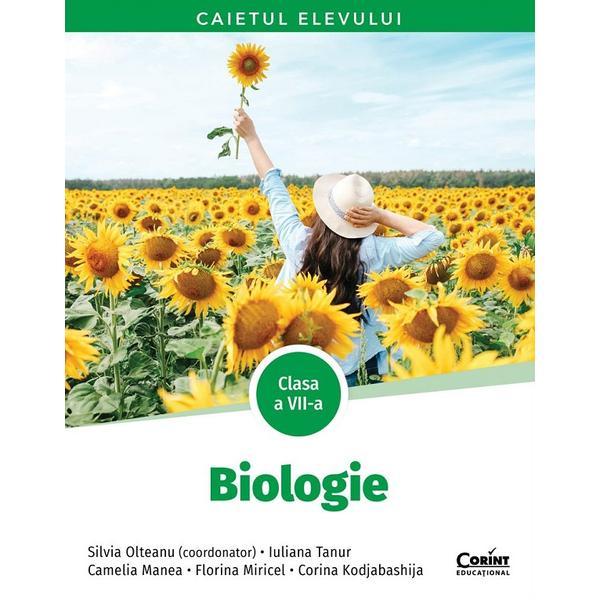 Carte Biologie - Clasa 7 - Caietul elevului - Silvia Olteanu