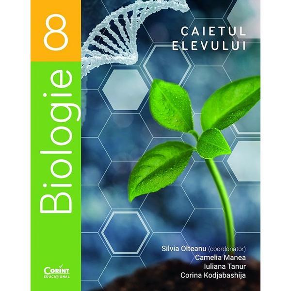 Carte Biologie - Clasa 8 - Caiet - Silvia Olteanu