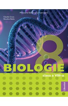 Carte Biologie - Clasa 8 - Manual - Claudia Ciceu