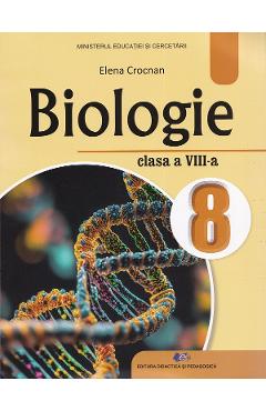 Carte Biologie - Clasa 8 - Manual - Elena Crocnan editura Elena Crocnan