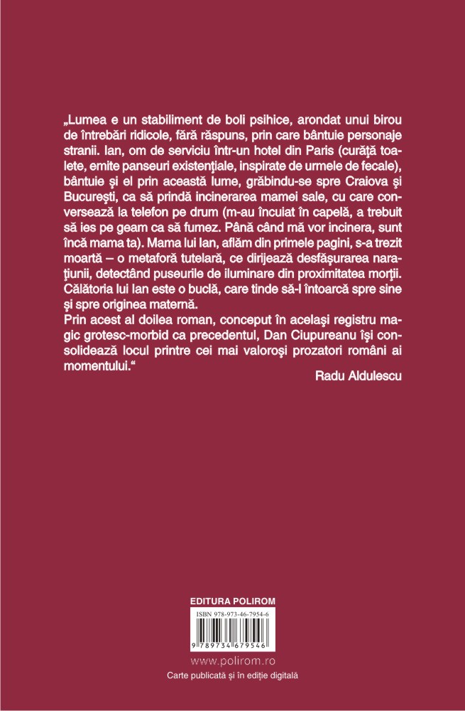 Carte Biroul de Intrebari Ridicole autor Dan Ciupureanu editura Polirom