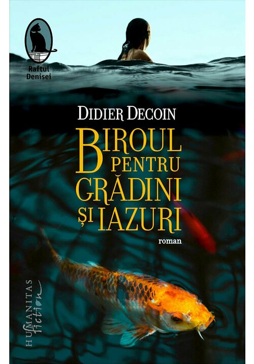 Carte Biroul pentru Gradini si Iazuri editura Humanitas Fiction