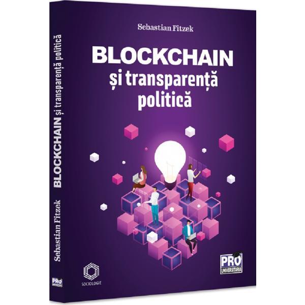 Carte Blockchain si transparenta politica - Sebastian Fitzek