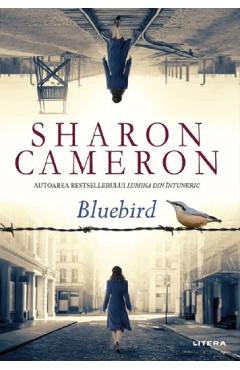 Carte Bluebird - Sharon Cameron editura Sharon Cameron