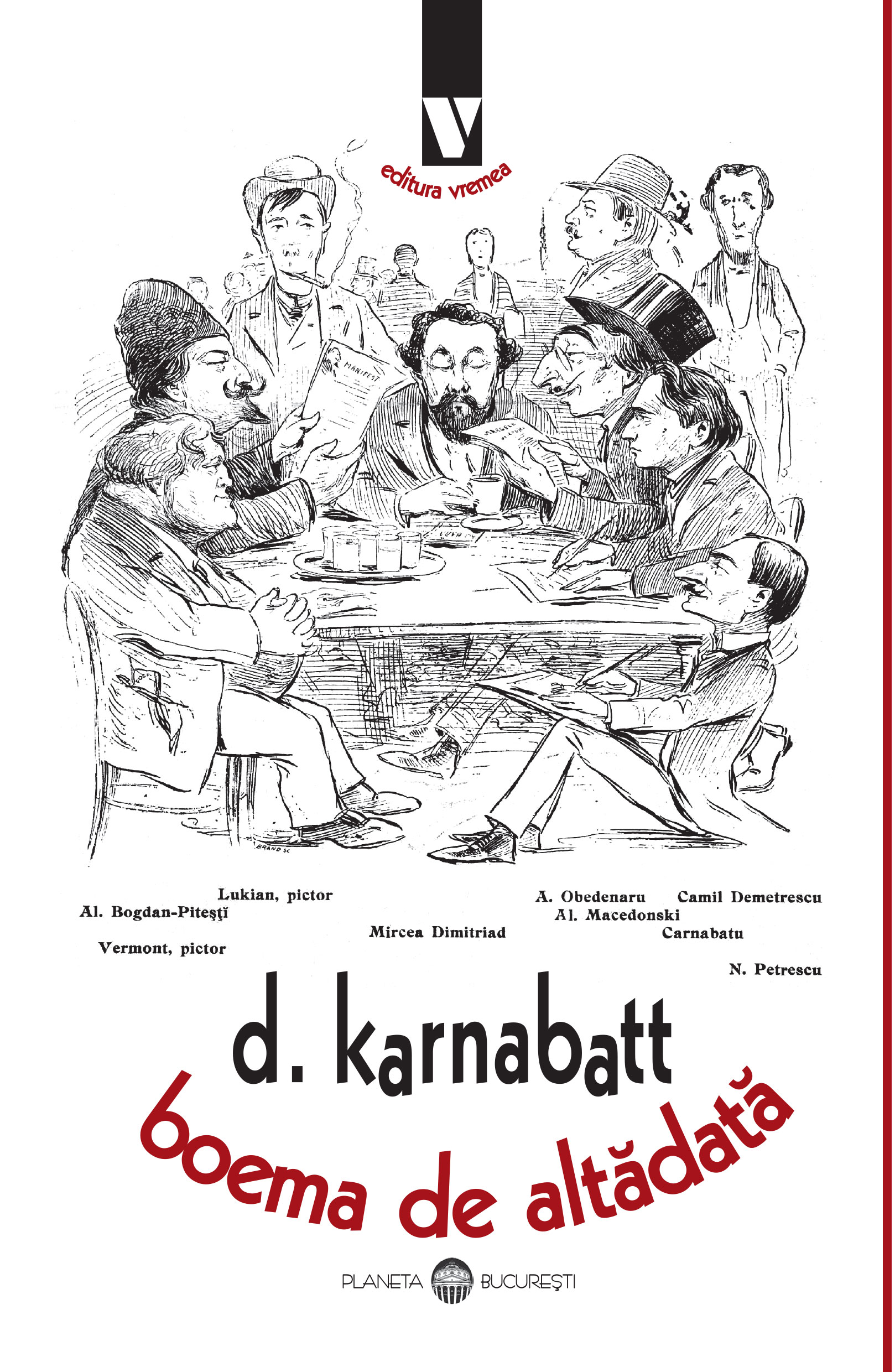 Carte Boema de altadata autor Karnabatt Dumitru editura Vremea