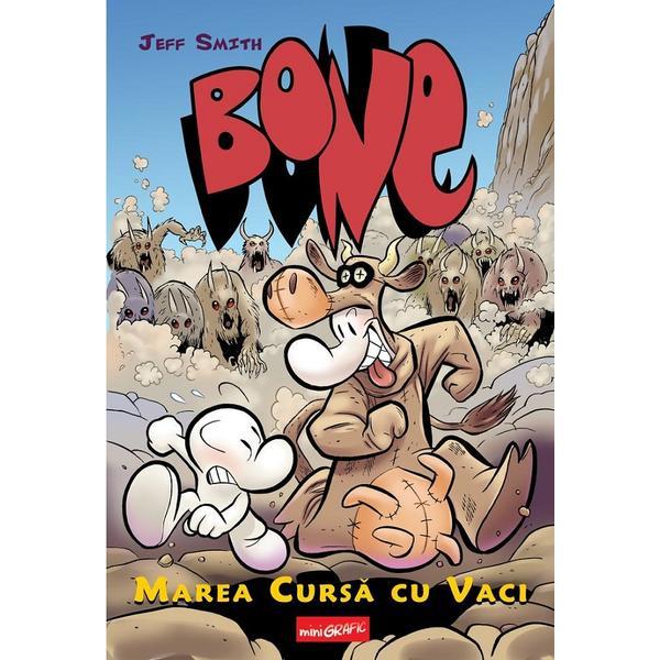 Carte Bone: marea cursa cu vaci - Jeff Smith