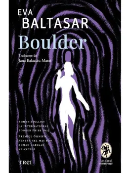 Carte Boulder/Eva Baltasar editura Trei