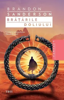 Carte Bratarile doliului. Volumul al saselea al seriei Nascuti din ceata/Brandon Sanderson editura Trei