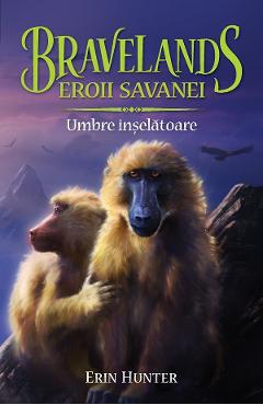 Carte Bravelands Vol.4: Umbre inselatoare  - Erin Hunter editura Erin Hunter