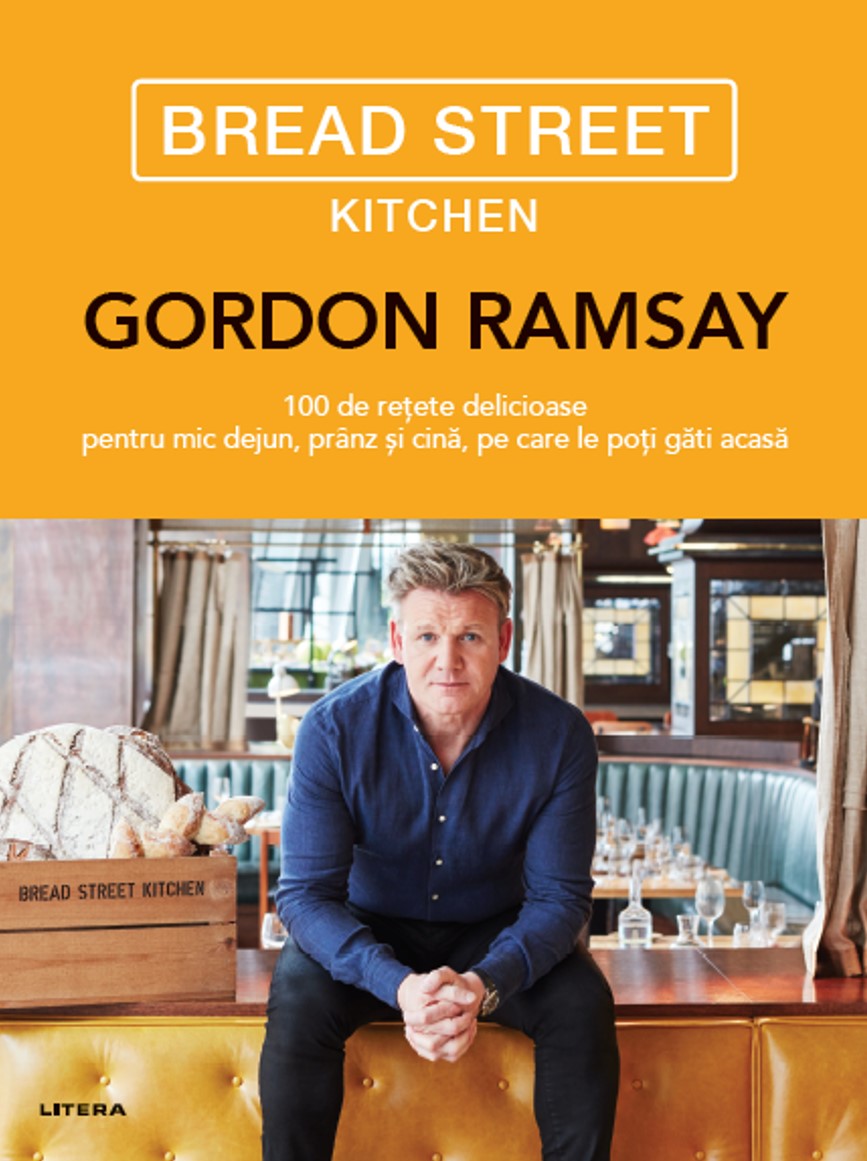 Carte Bread Street Kitchen editura Litera