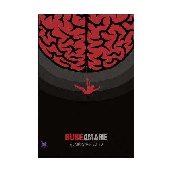 Carte Bube amare - Alain Gavrilutiu
