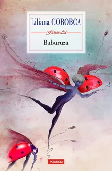 Carte Buburuza/Liliana Corobca editura Polirom