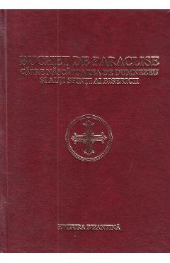 Carte Buchet de paraclise catre Nascatoarea de Dumnezeu si alti sfinti ai bisericii editura -