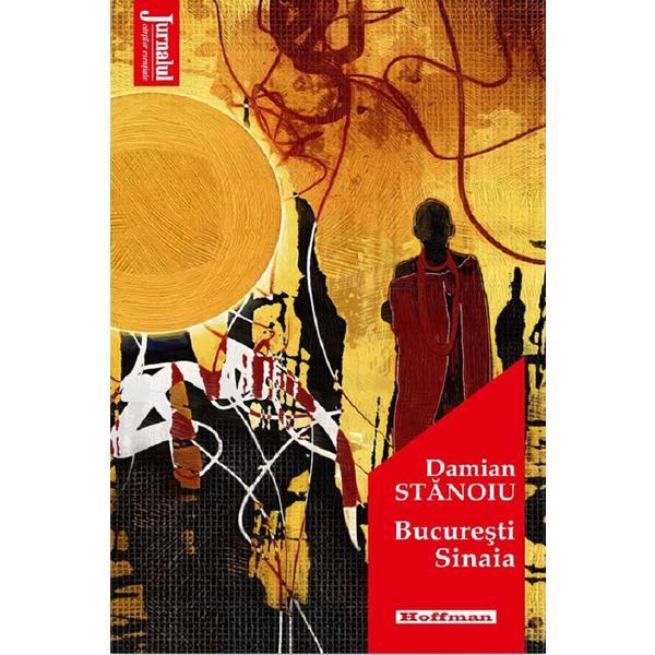 Carte Bucuresti-Sinaia - Damian Stanoiu