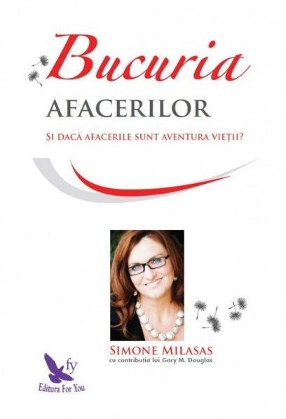 Carte Bucuria afacerilor autor Simone Milasas editura For You