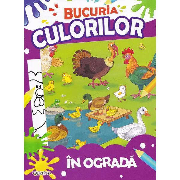 Carte Bucuria culorilor. In ograda