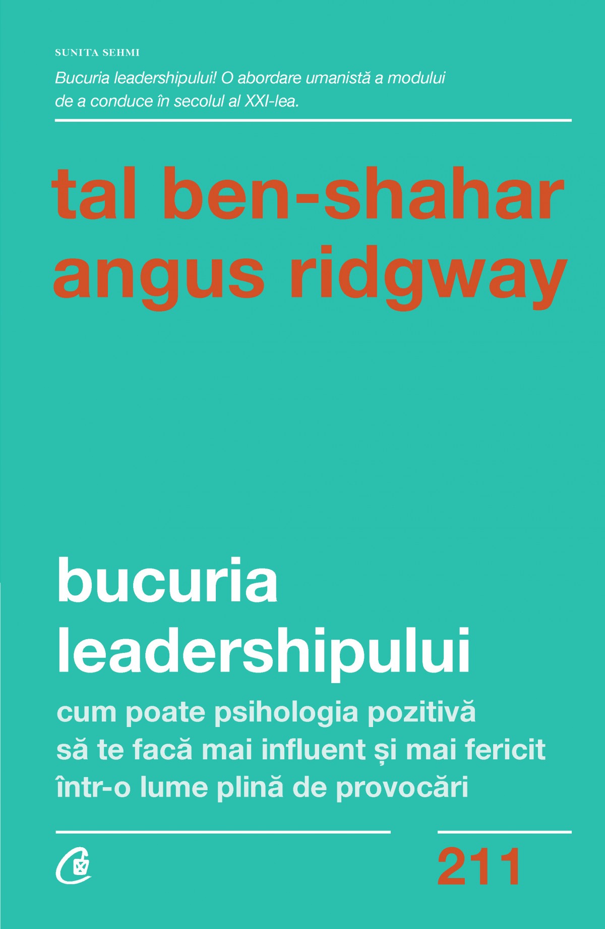 Carte Bucuria leadershipului autor Tal Ben-Shahar