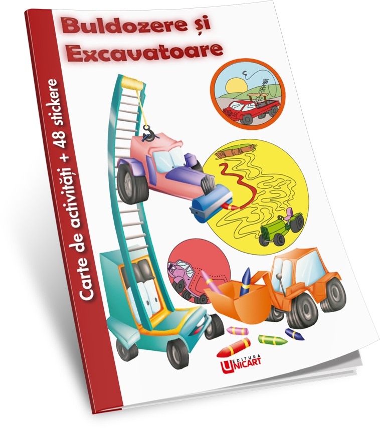 Carte Buldozere si excavatoare   editura Unicart