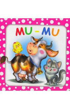 Carte Bulinele vesele: Mu-mu editura Titus Stirbu