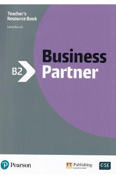 Carte Business Partner B2 Teacher's Resource Book - Irene Barrall editura Irene Barrall