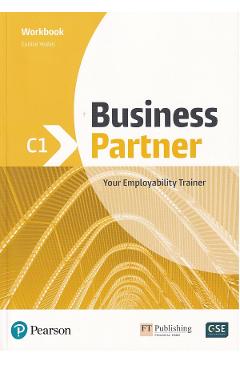 Carte Business Partner C1 Workbook - Eunice Yeates editura Eunice Yeates