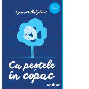Carte Ca pestele in copac Autori Iulia Arsintescu