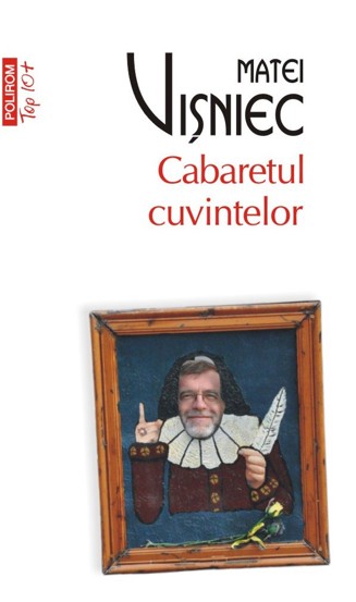 Carte Cabaretul cuvintelor editura Polirom