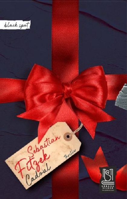 Carte Cadoul autor Sebastian Fitzek editura Lebada Neagra