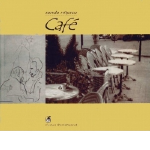 Carte Cafe Autor Sanda Nitescu