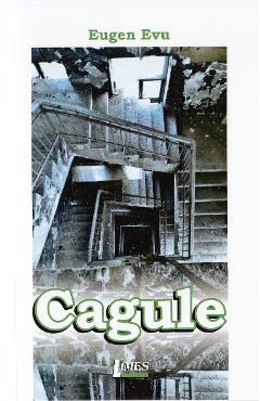 Carte Cagule - Eugen Evu editura Eugen Evu
