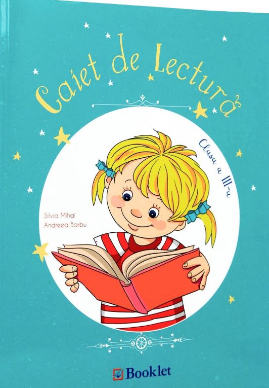Carte Caiet de lectura. Clasa a III-a autor Silvia Mihai