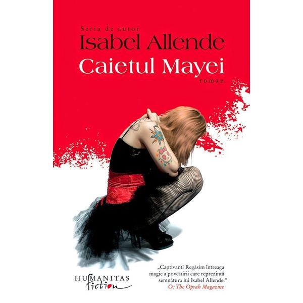 Carte Caietul Mayei ed.2018 - Isabel Allende