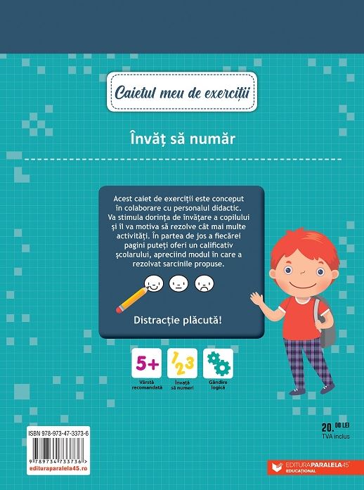 Carte Caietul meu de exercitii. Invat sa numar   editura Paralela 45