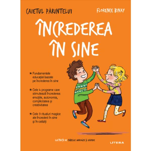Carte Caietul parintelui. increderea in sine - christine klein